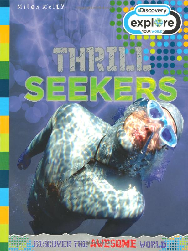 discovery explore your world thrill seekers