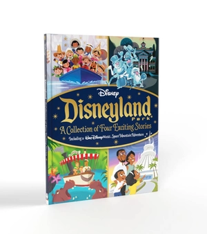 disney: disneyland park a collection of four exciting stories (bedtime stories)