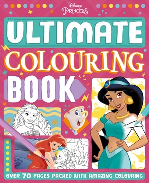 disney princess - the ultimate colouring book