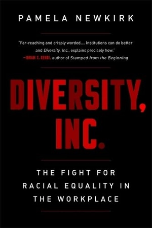 diversity, inc.: the fight for racial equality in the workplace