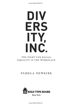diversity, inc.: the fight for racial equality in the workplace