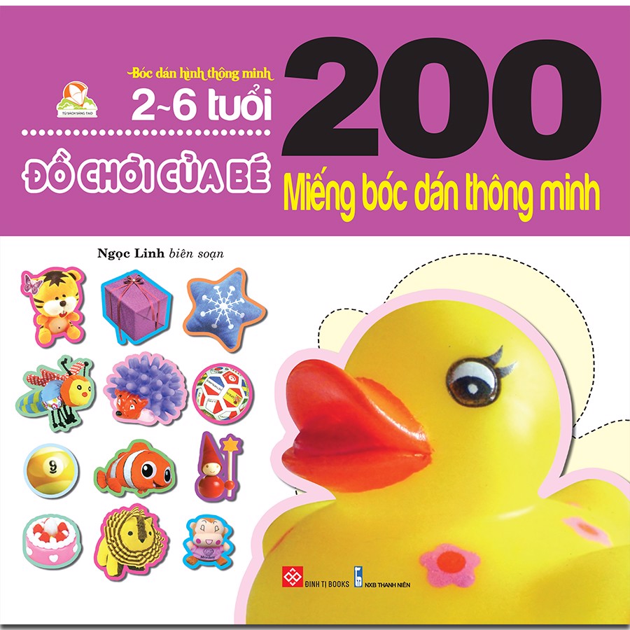 đồ chơi của bé - 200 miếng bóc dán thông minh (tái bản 2018)