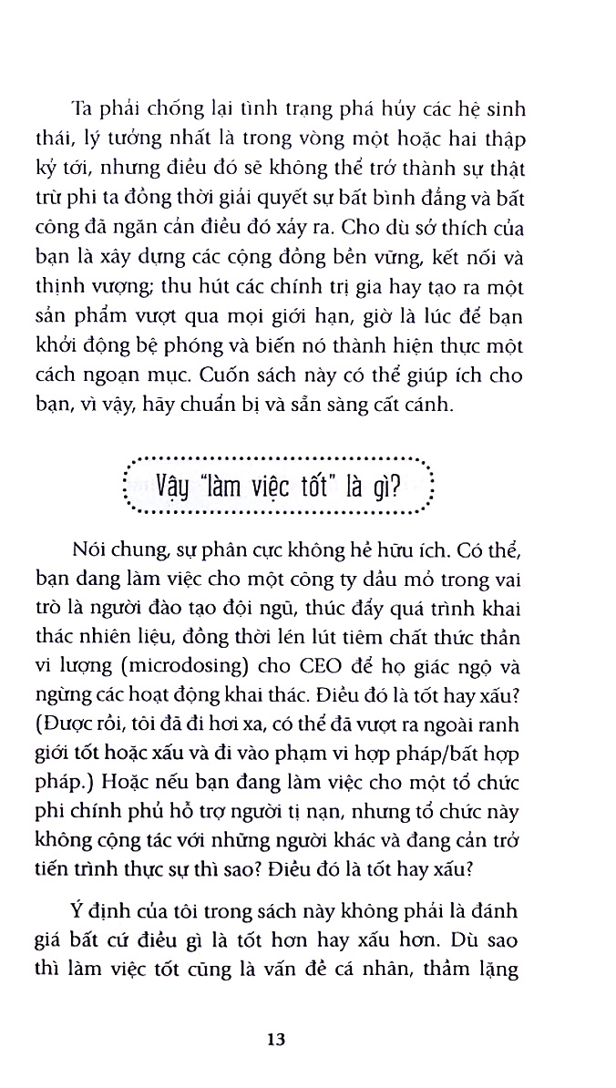 do good, get paid - làm giỏi lương cao