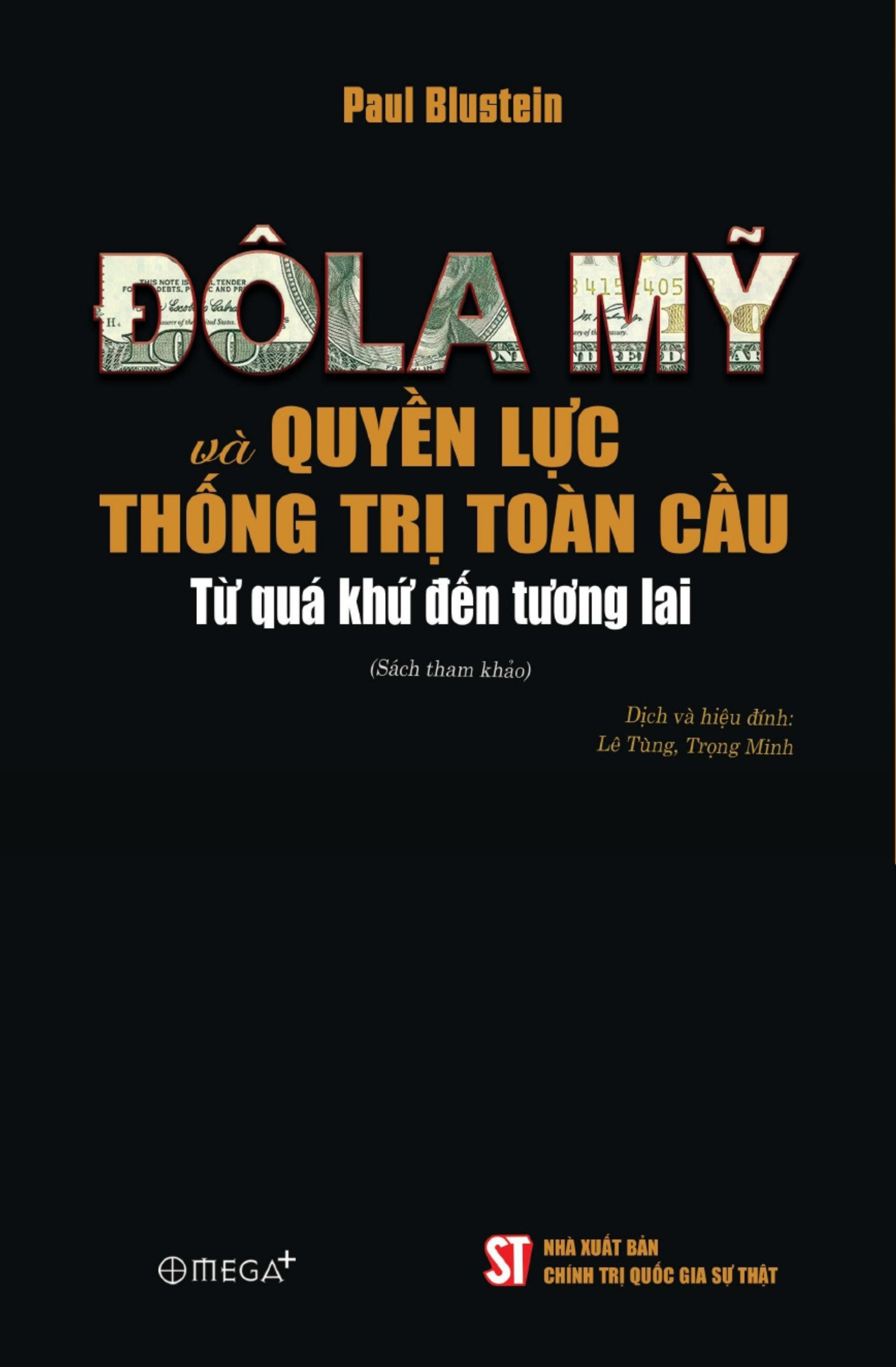 Do La My Va Quyen Luc Thong Tri Toan Cau - Tu Qua Khu Den Tuong Lai