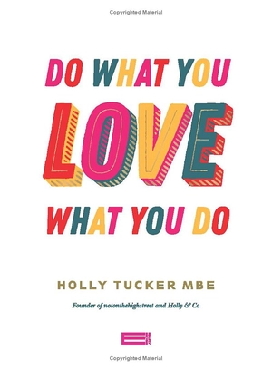 do what you love, love what you do