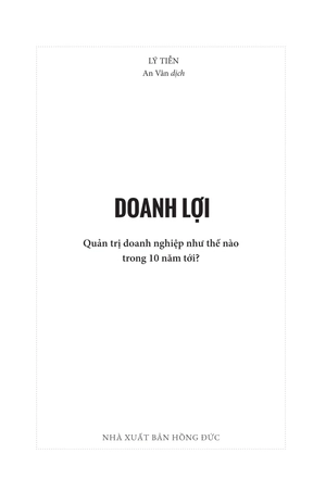 doanh lợi - quản trị doanh nghiệp như thế nào trong 10 năm tới?