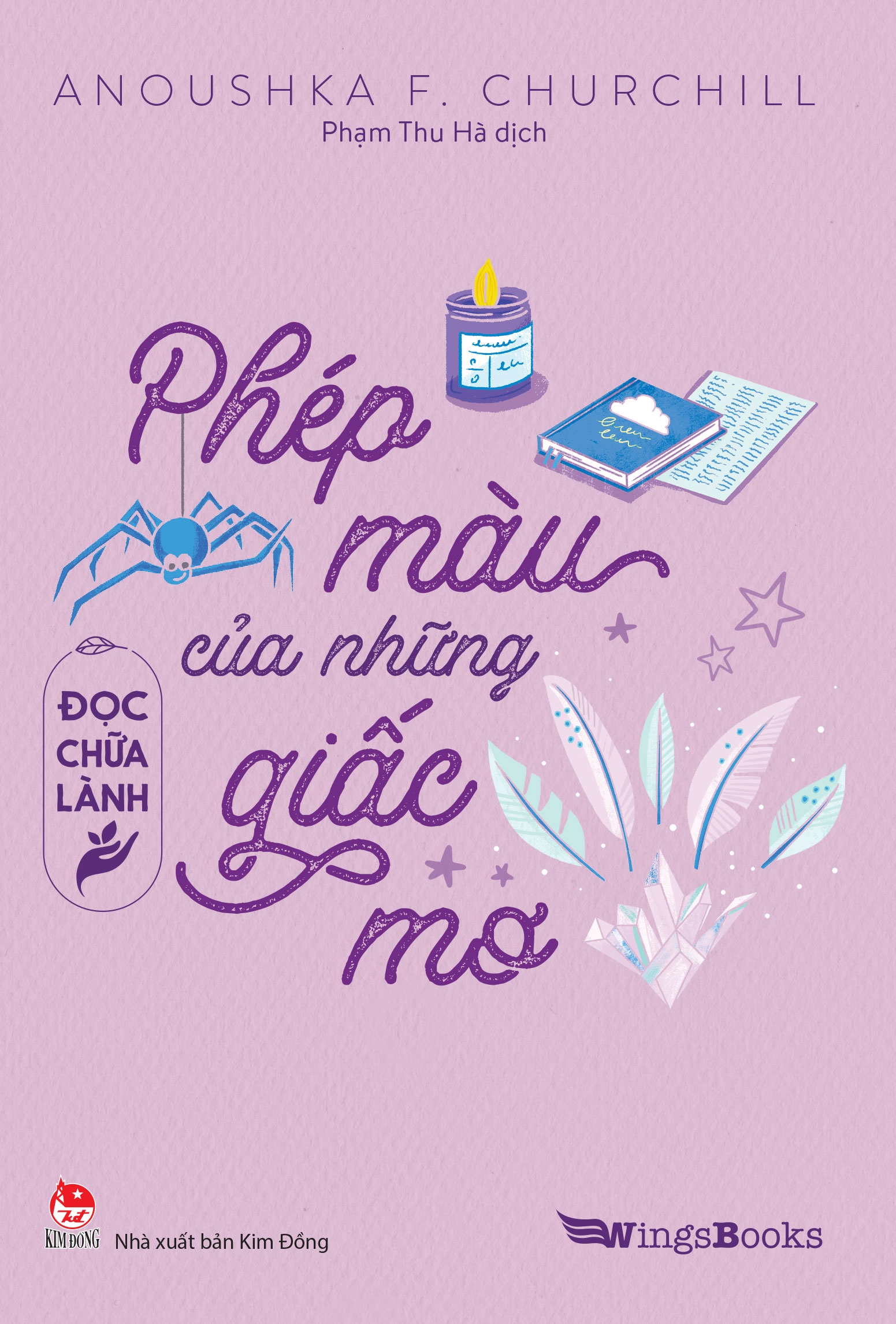 đọc chữa lành - phép màu của những giấc mơ