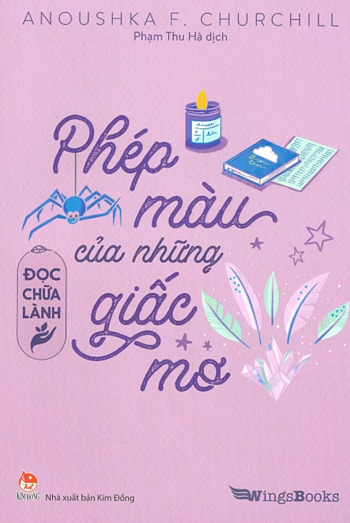 đọc chữa lành - phép màu của những giấc mơ