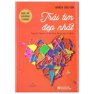 đọc để trưởng thành - trái tim đẹp nhất