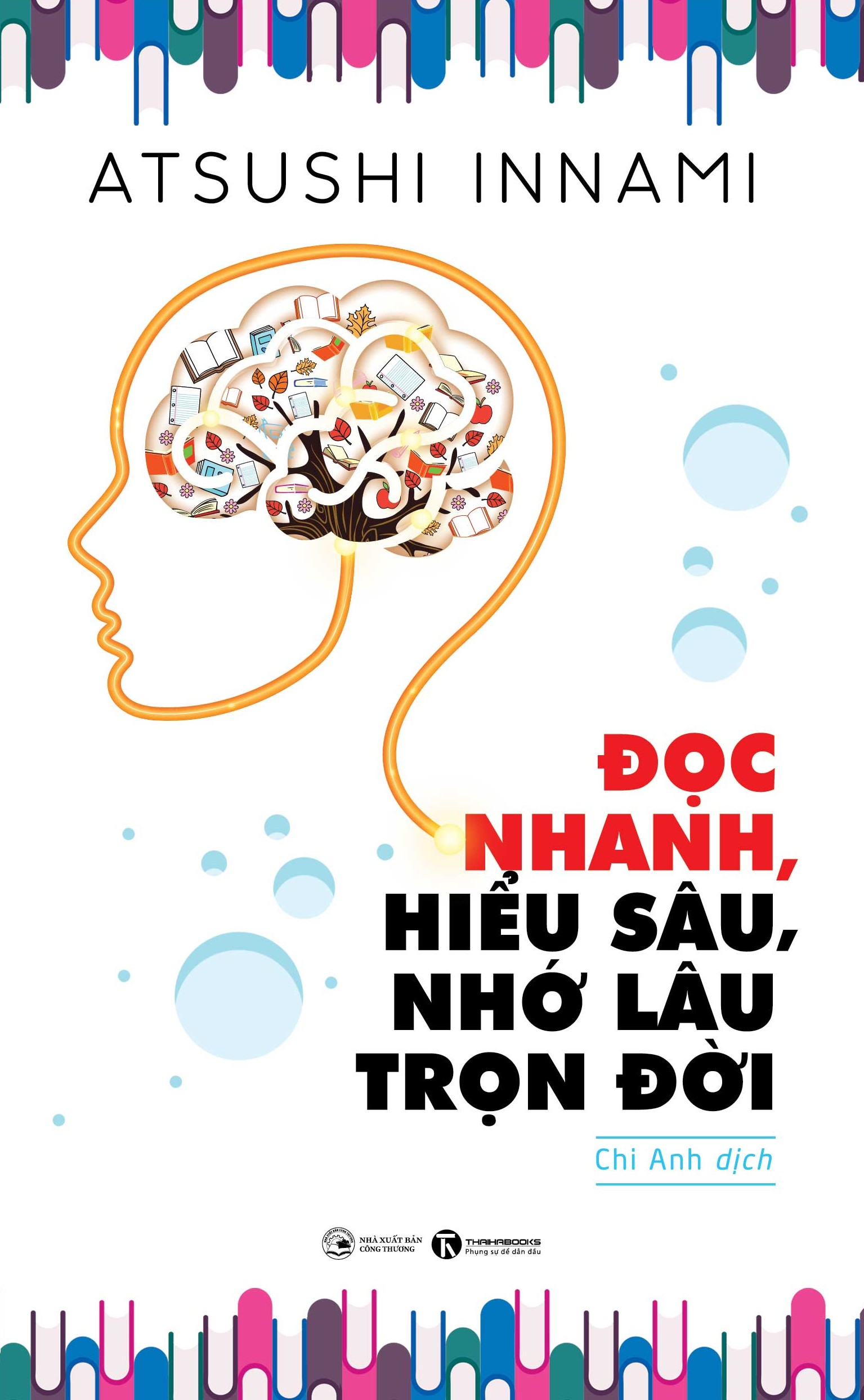 Doc Nhanh, Hieu Sau, Nho Lau Tron Doi (Tai Ban 2025)