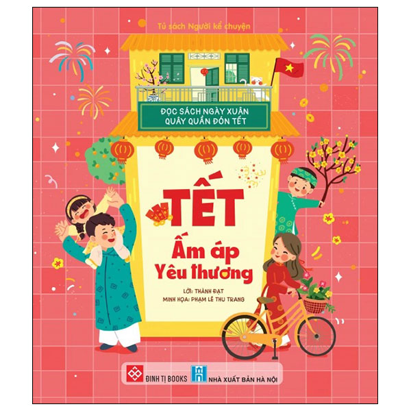 Doc Sach Ngay Xuan, Quay Quan Don Tet - Phao Hoa Dem Giao Thua