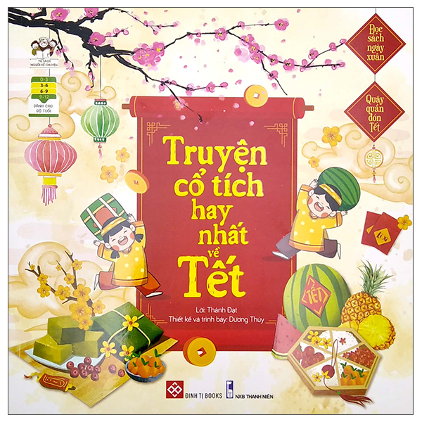 đọc sách ngày xuân, quây quần đón tết - truyện cổ tích hay nhất về tết