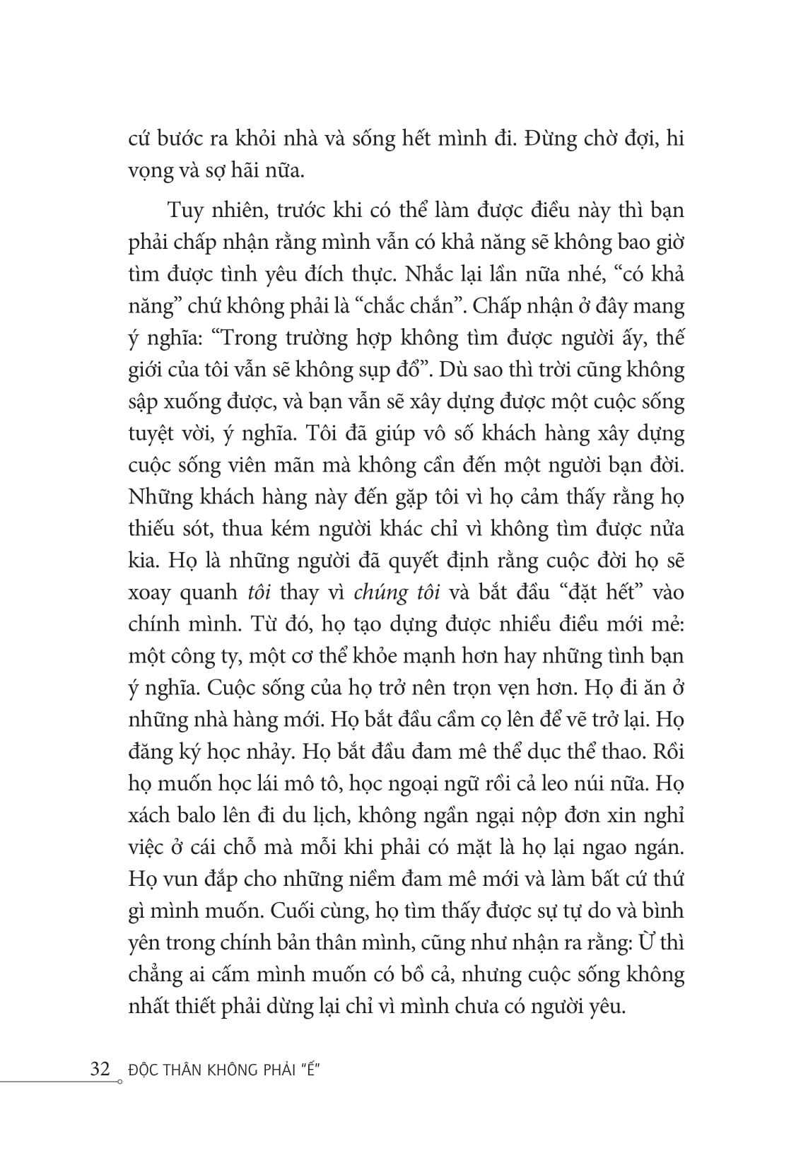 độc thân không phải "ế"