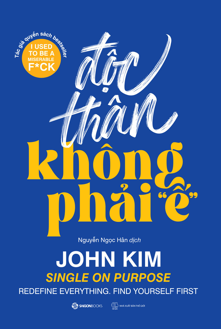 độc thân không phải "ế"