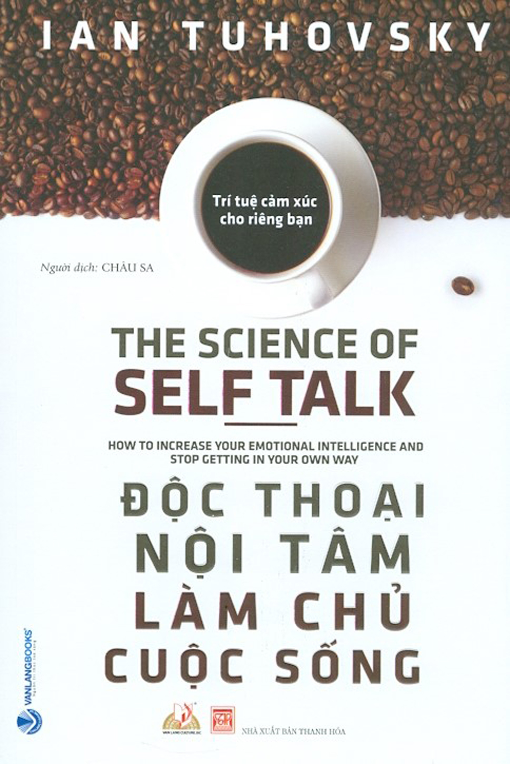 độc thoại nội tâm làm chủ cuộc sống