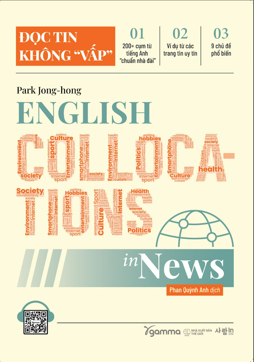 đọc tin không “vấp” - english collocations in news