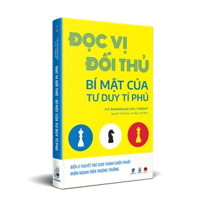 đọc vị đối thủ - bí mật của tư duy tỉ phú