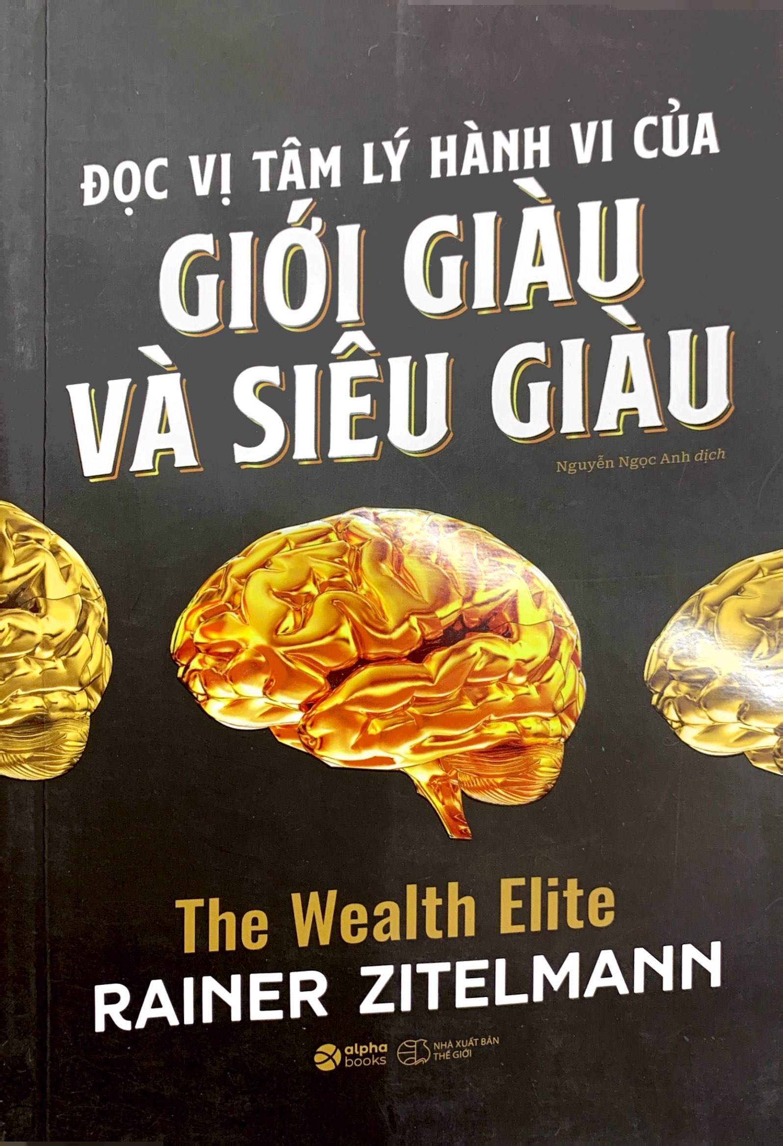 đọc vị tâm lý hành vi của giới giàu và siêu giàu