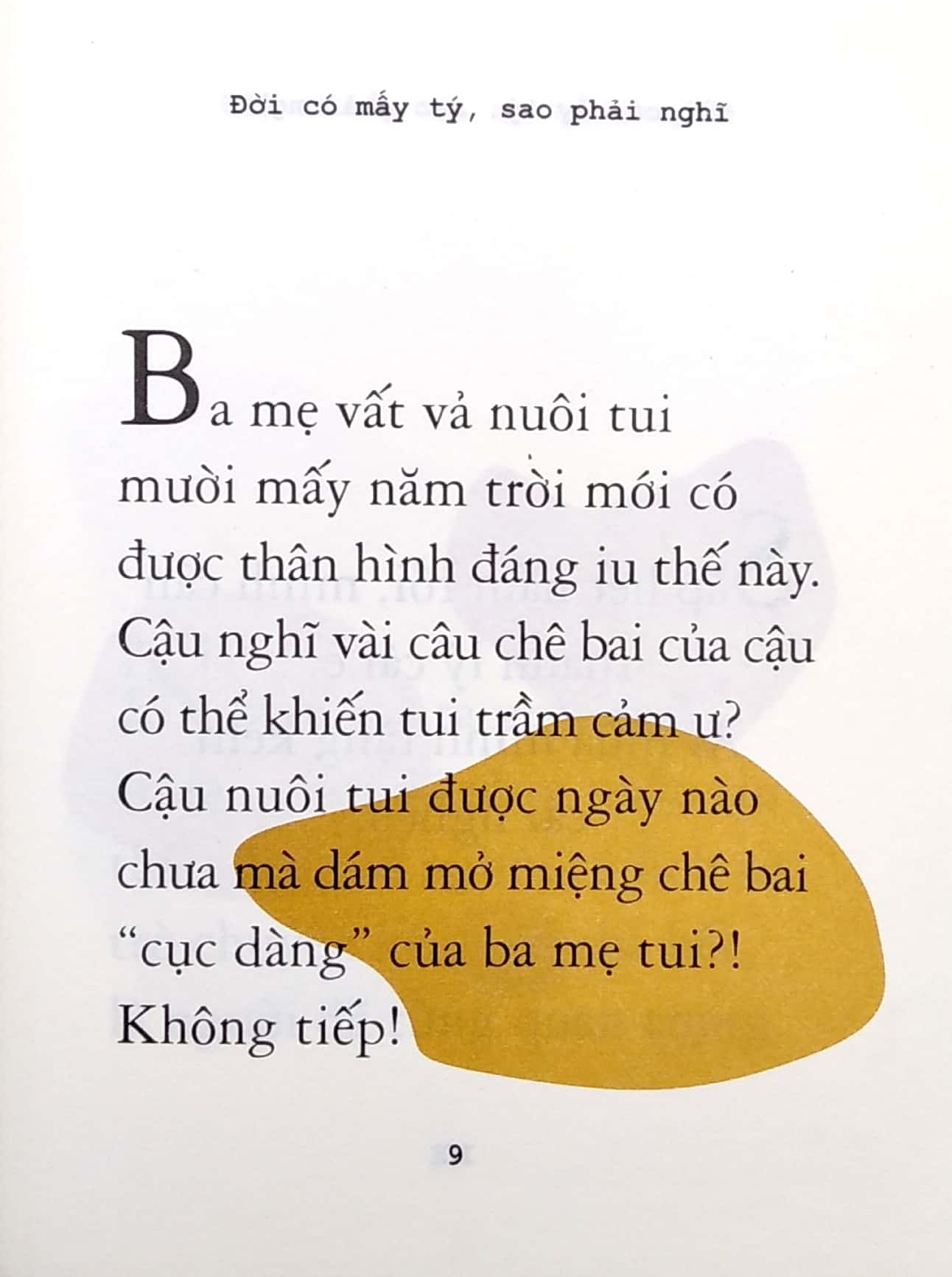 đời có mấy tý, sao phải nghĩ (tái bản 2023)