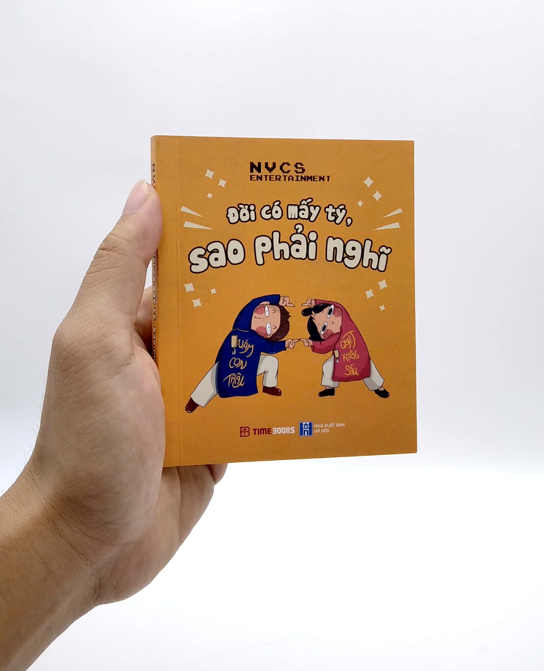 đời có mấy tý, sao phải nghĩ (tái bản 2023)