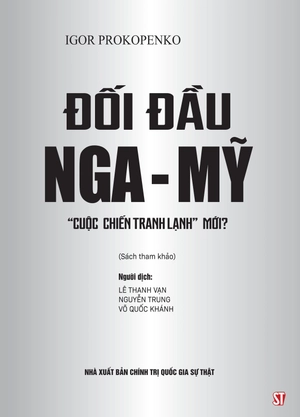 đối đầu nga-mỹ - "cuộc chiến tranh lạnh mới"?