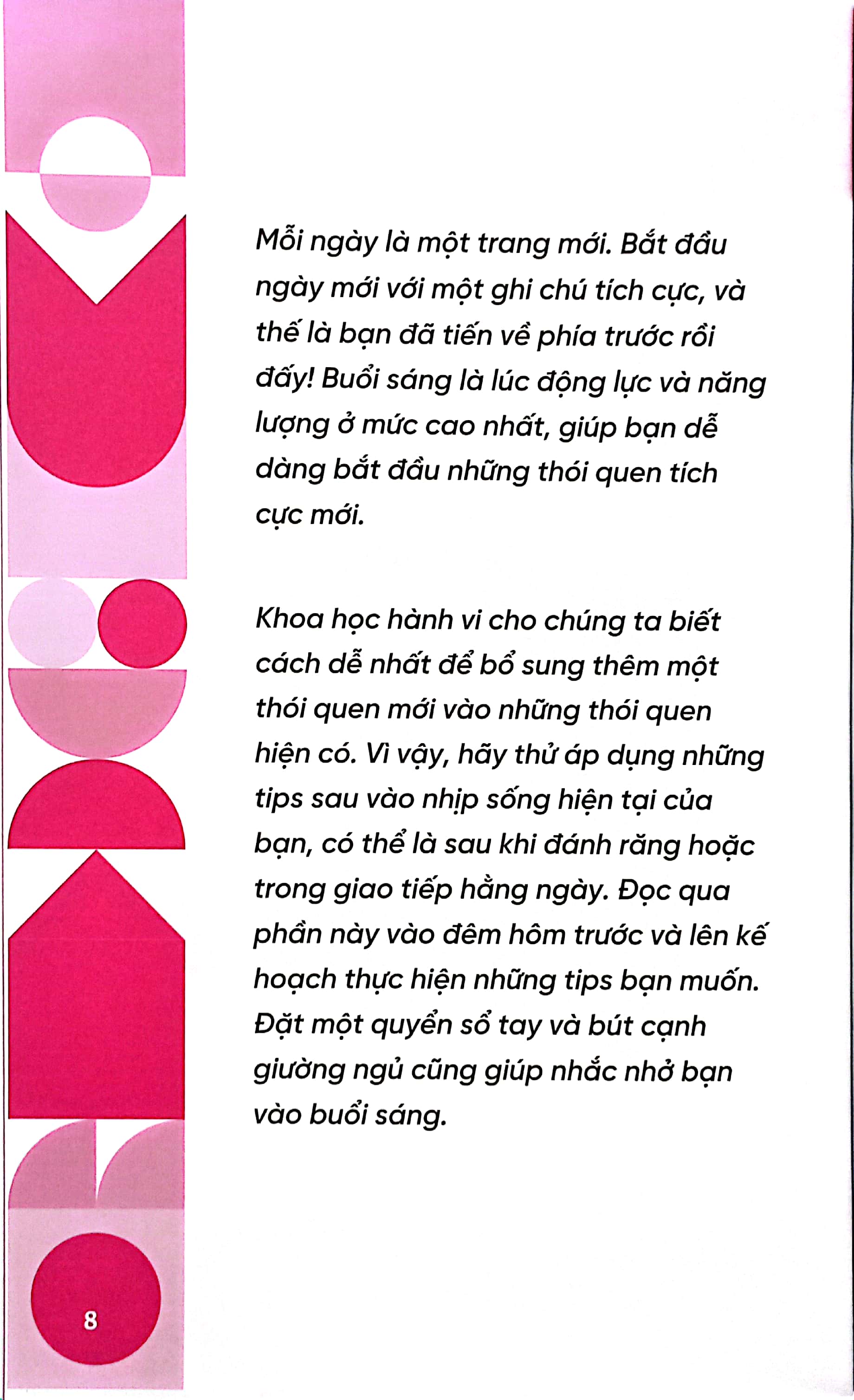 đổi đời chỉ với 5 phút mỗi ngày