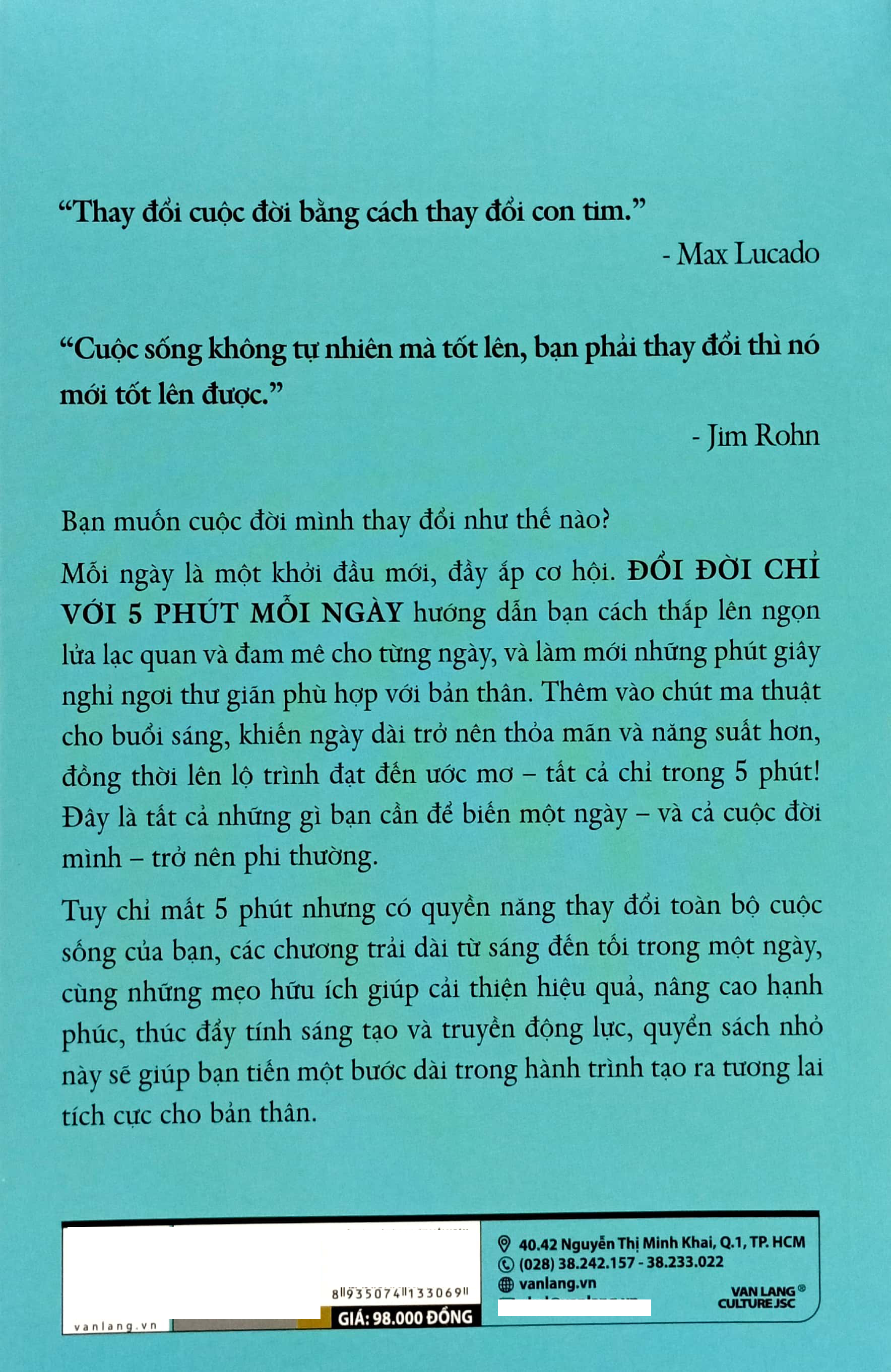 đổi đời chỉ với 5 phút mỗi ngày
