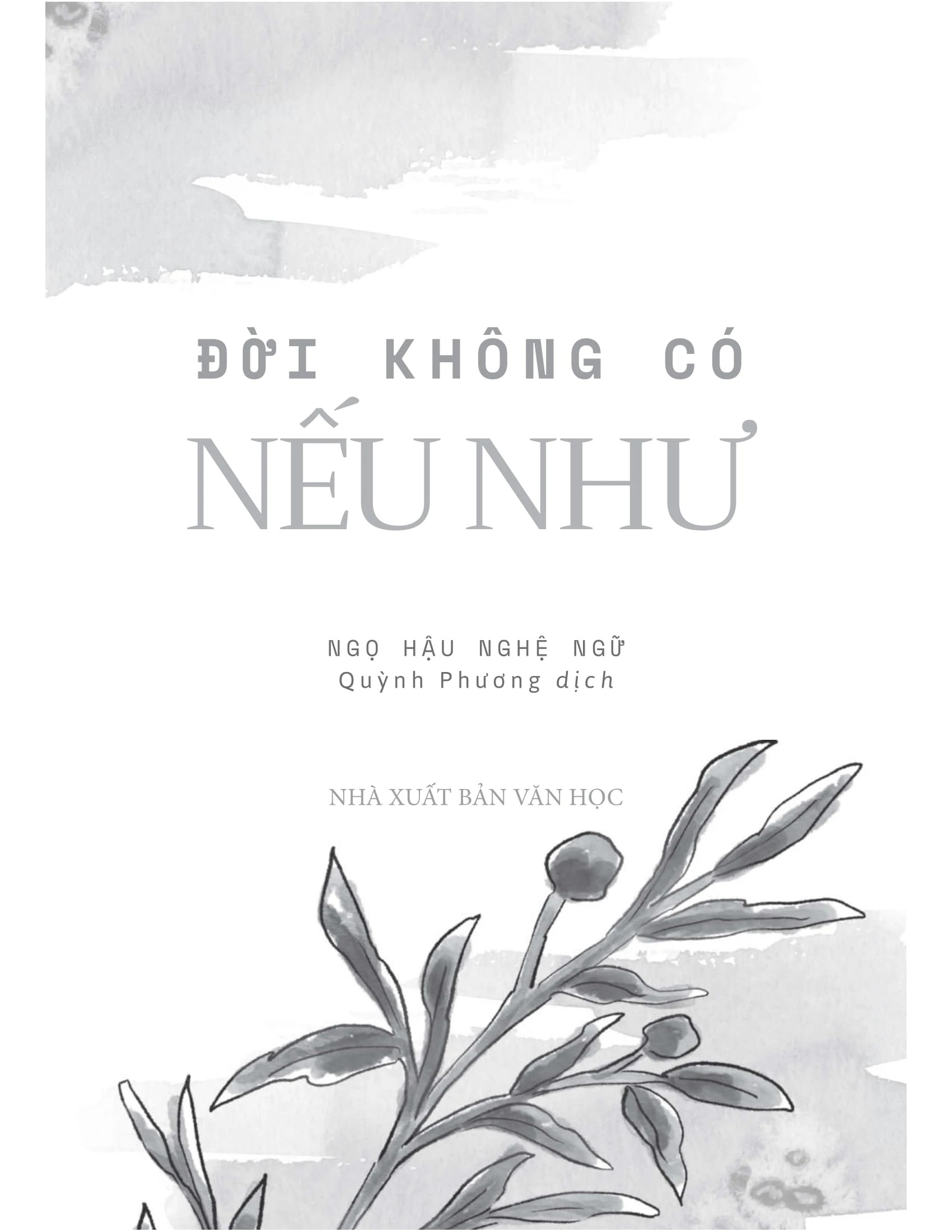 Đời Không Có Nếu Như (Tái Bản 2026)