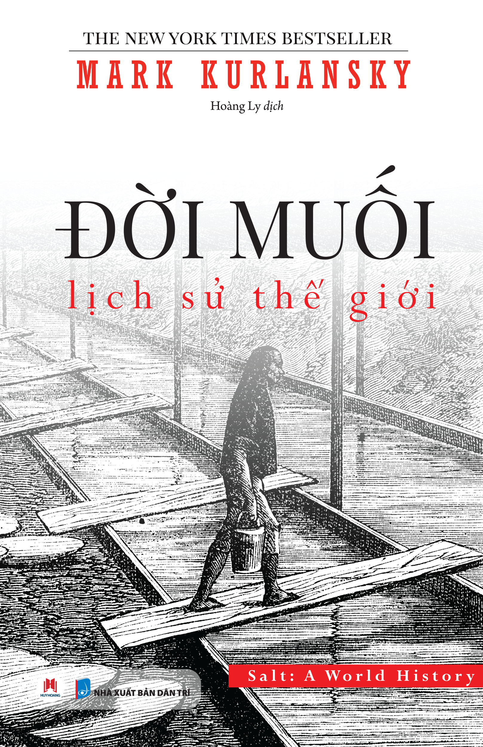đời muối - lịch sử thế giới (tái bản 2024)