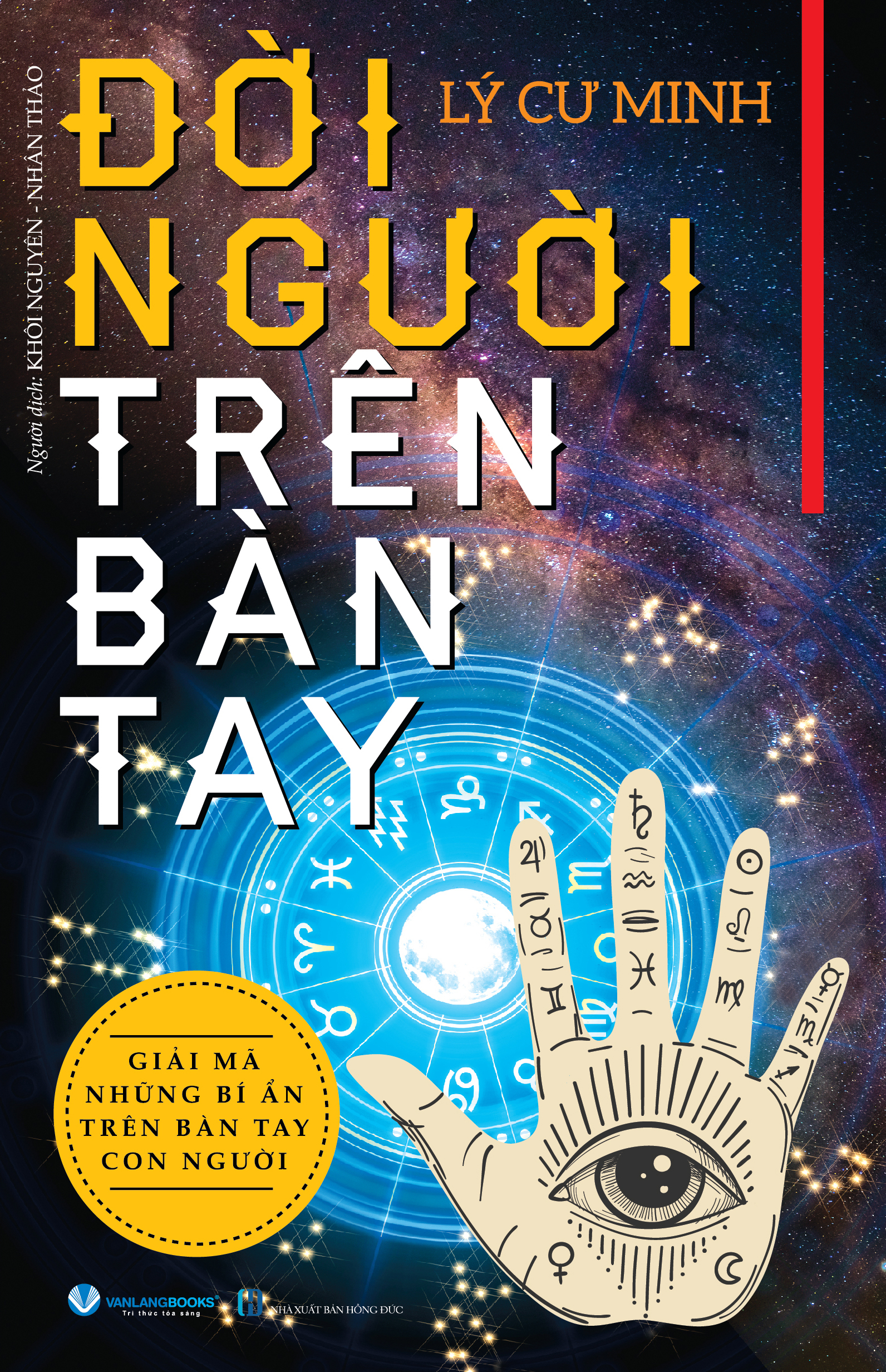 Doi Nguoi Tren Ban Tay - Giai Ma Nhung Bi An Tren Ban Tay Con Nguoi (Tai Ban 2025)