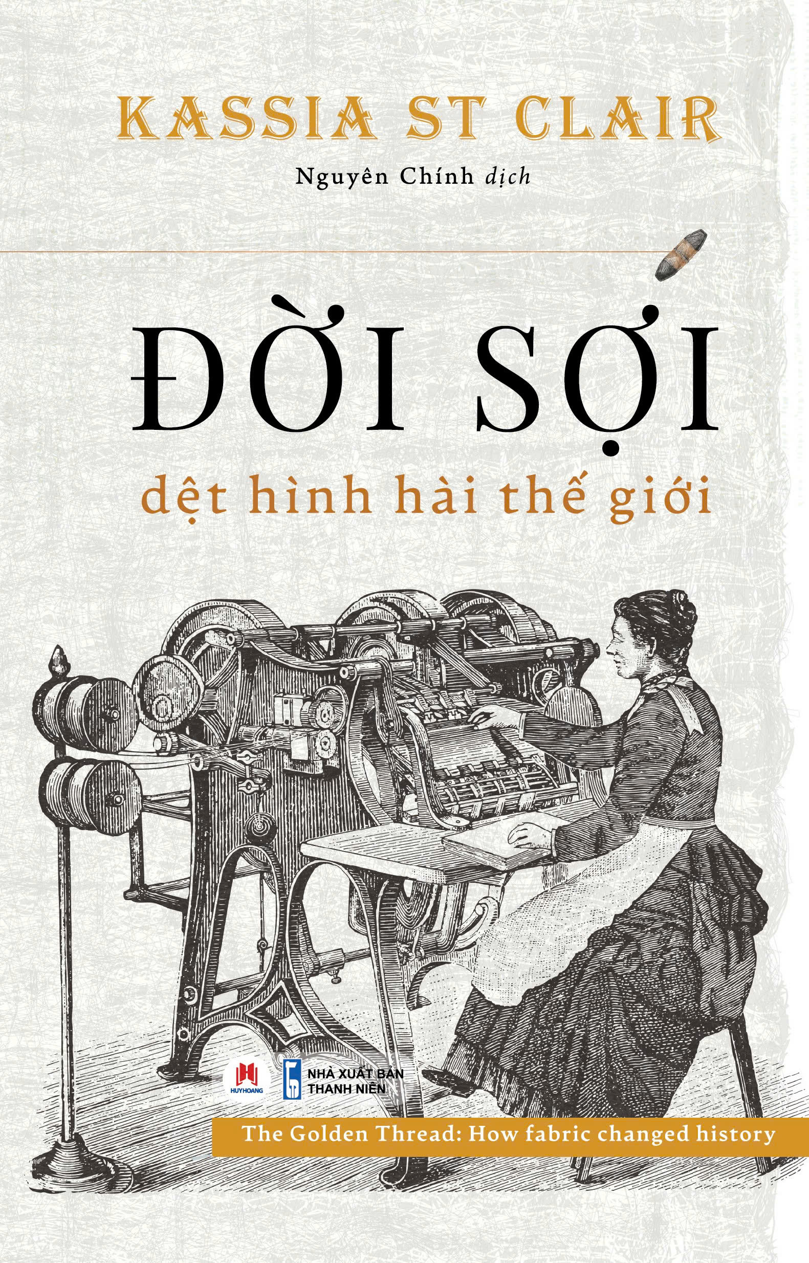 đời sợi - dệt hình hài thế giới