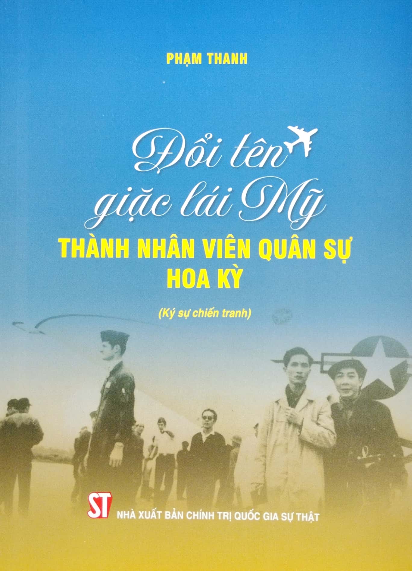 đổi tên giặc lái mỹ thành nhân viên quân sự hoa kỳ