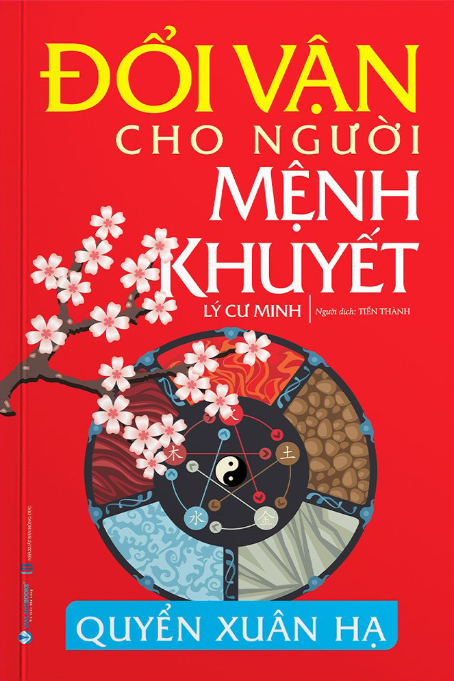 đổi vận cho người mệnh khuyết - quyển xuân hạ (tái bản 2024)