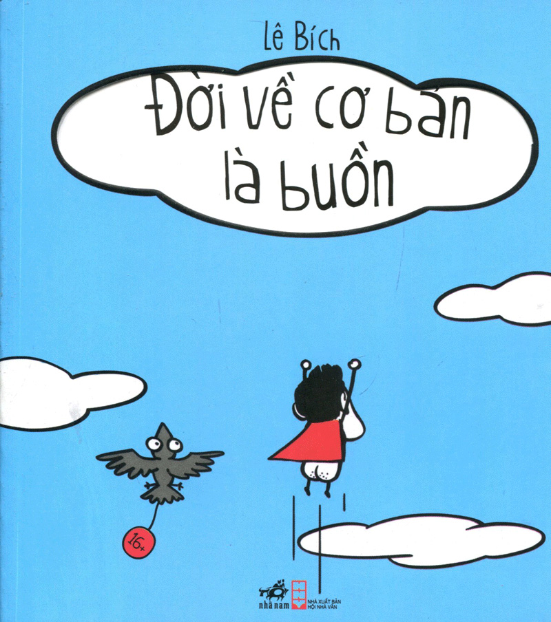 đời về cơ bản là buồn cười (tái bản 2022)