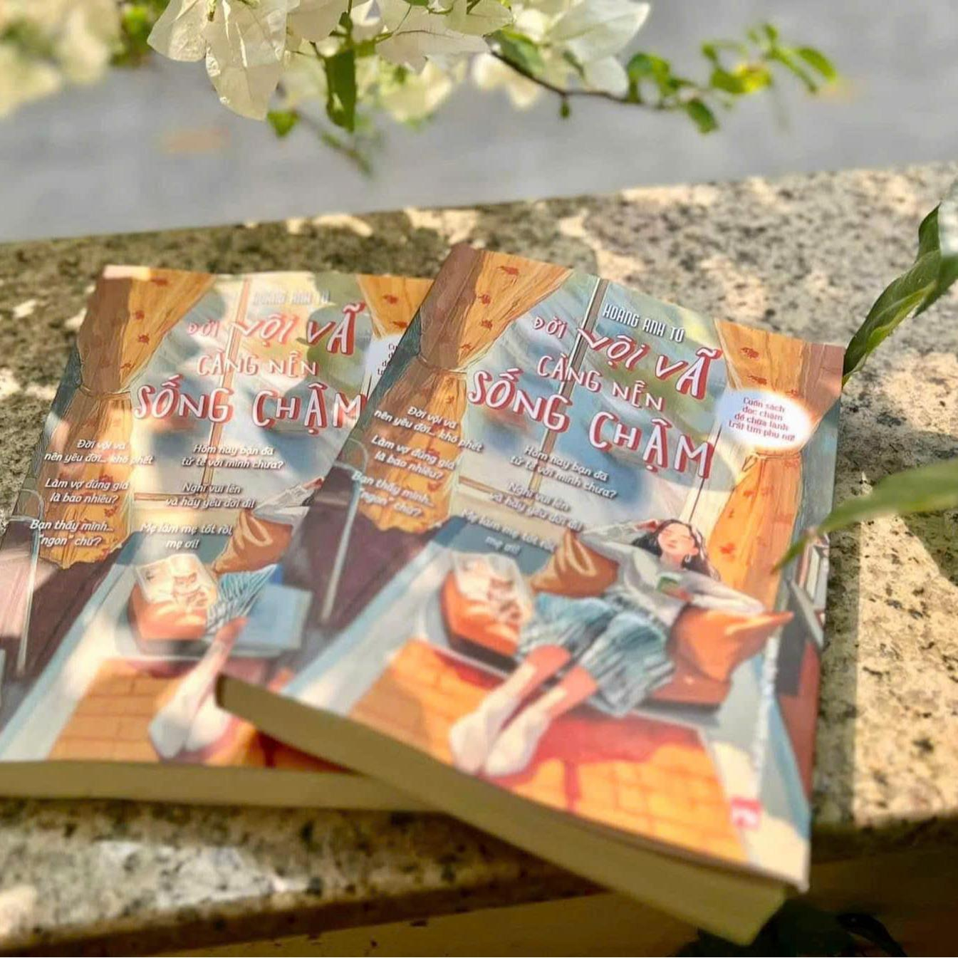 đời vội vã càng nên sống chậm - cuốn sách đọc chậm để chữa lành trái tim phụ nữ