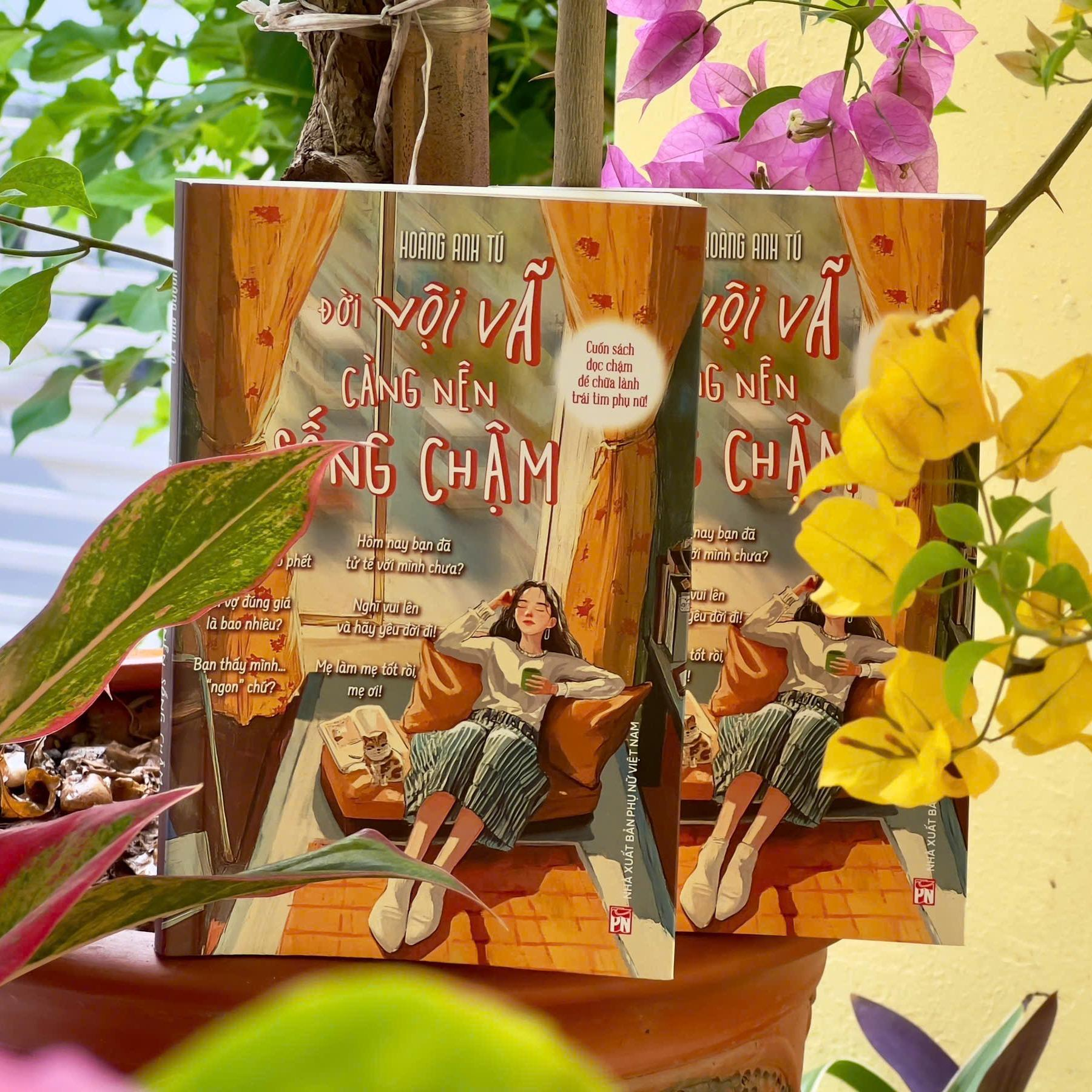 đời vội vã càng nên sống chậm - cuốn sách đọc chậm để chữa lành trái tim phụ nữ