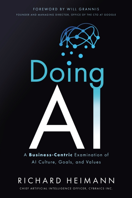 Doing AI: A Business-Centric Examination Of AI Culture, Goals, And Values