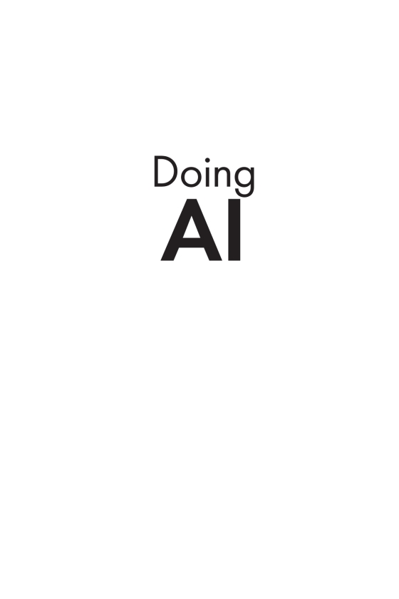 Doing AI: A Business-Centric Examination Of AI Culture, Goals, And Values