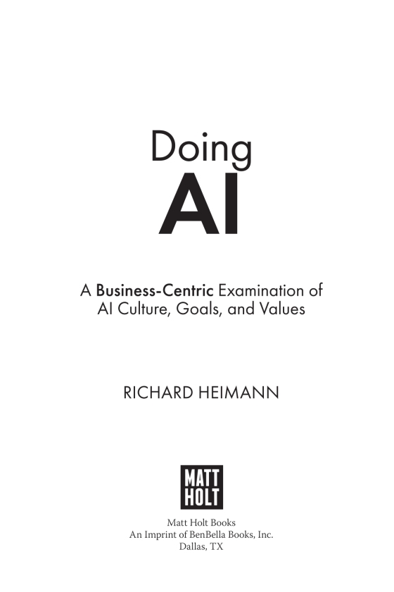 Doing AI: A Business-Centric Examination Of AI Culture, Goals, And Values