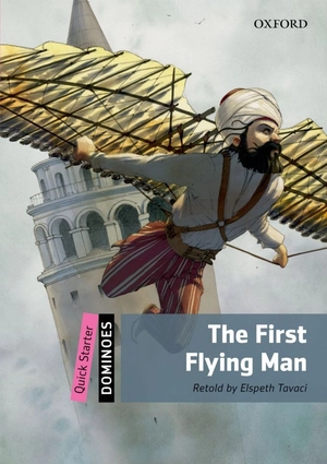 dominoes, new edition quick starter: the first flying man