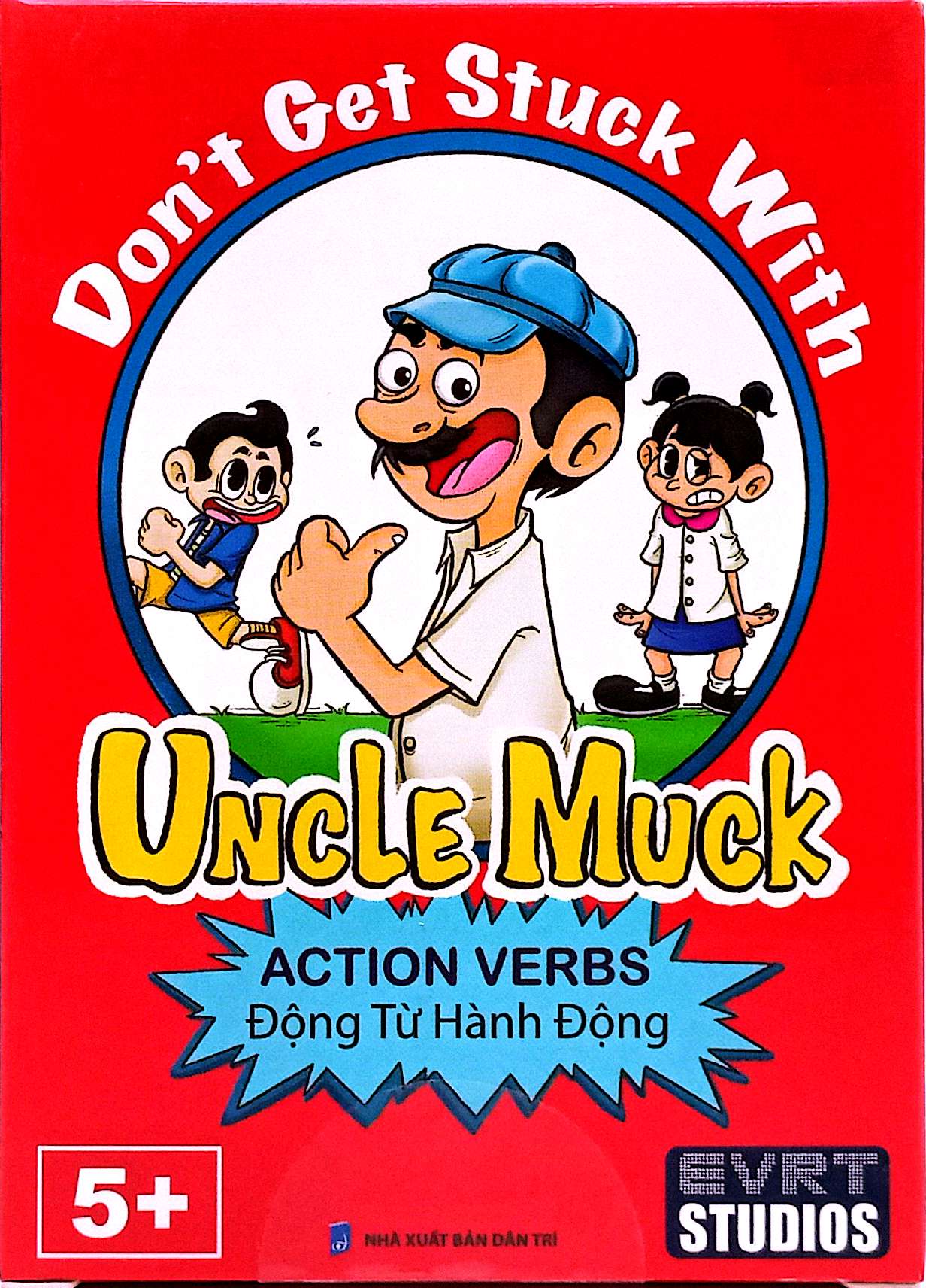 Don'T Get Stuck With Uncle Muck - Action Verbs - Dong Tu Hanh Dong