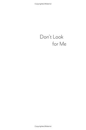 don't look for me
