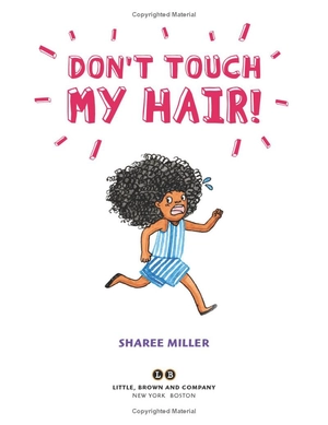don't touch my hair!