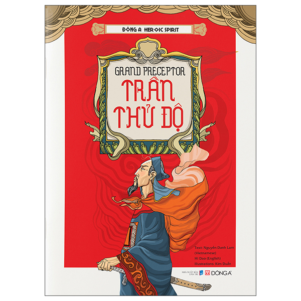 Dong A Heroic Spirit - Grand Preceptor Tran Thu Do