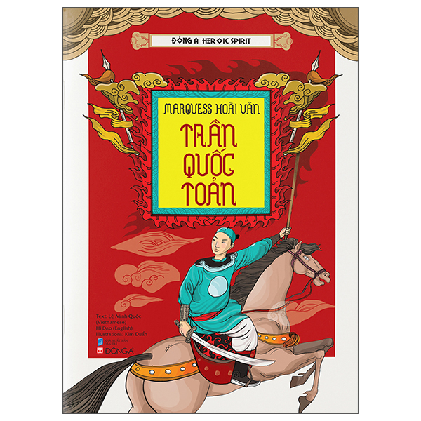 Dong A Heroic Spirit - Marquess Hoai Van Tran Quoc Toan
