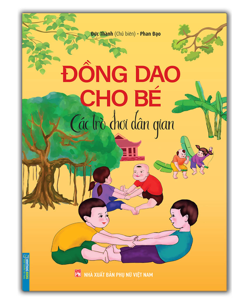 đồng dao cho bé - các trò chơi dân gian