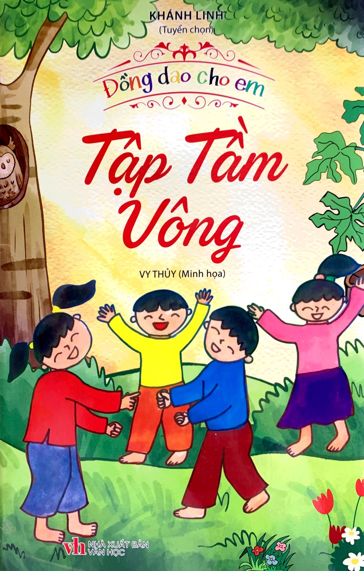 đồng dao cho em - tập tầm vông