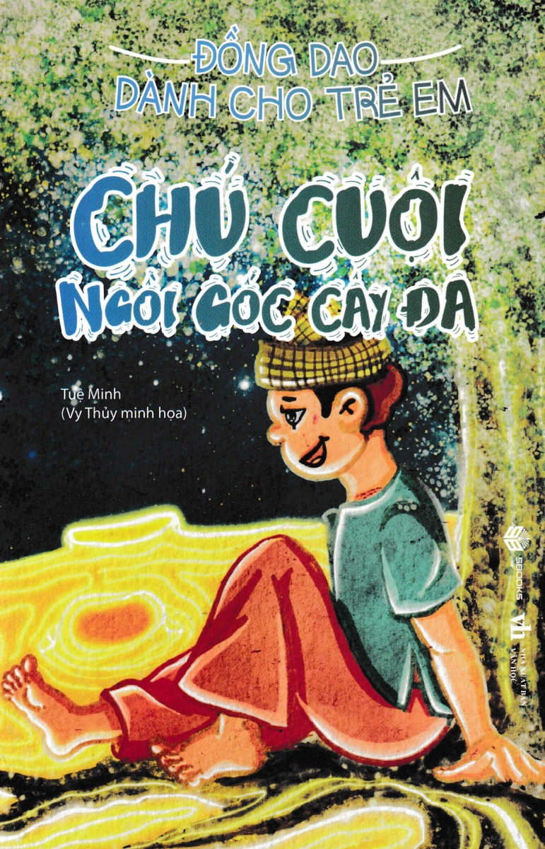 đồng dao dành cho trẻ em - chú cuội ngồi gốc cây đa