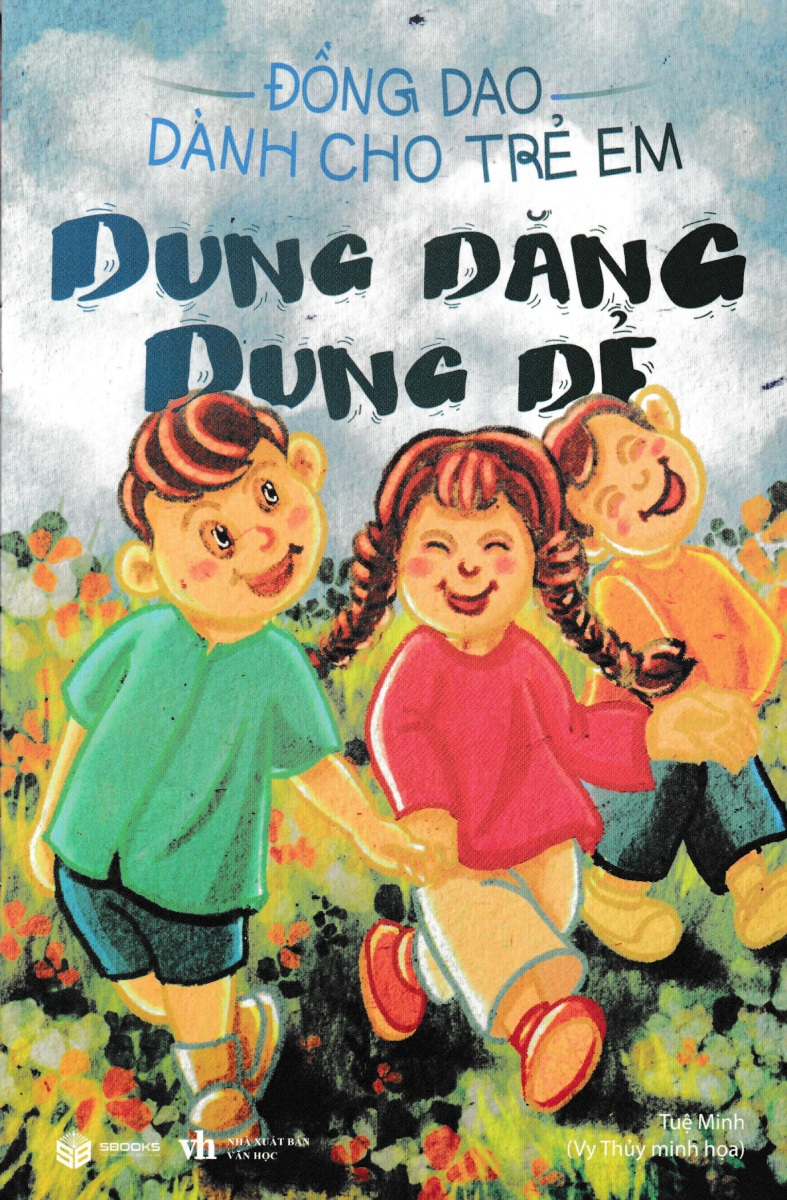 đồng dao dành cho trẻ em - dung dăng dung dẻ