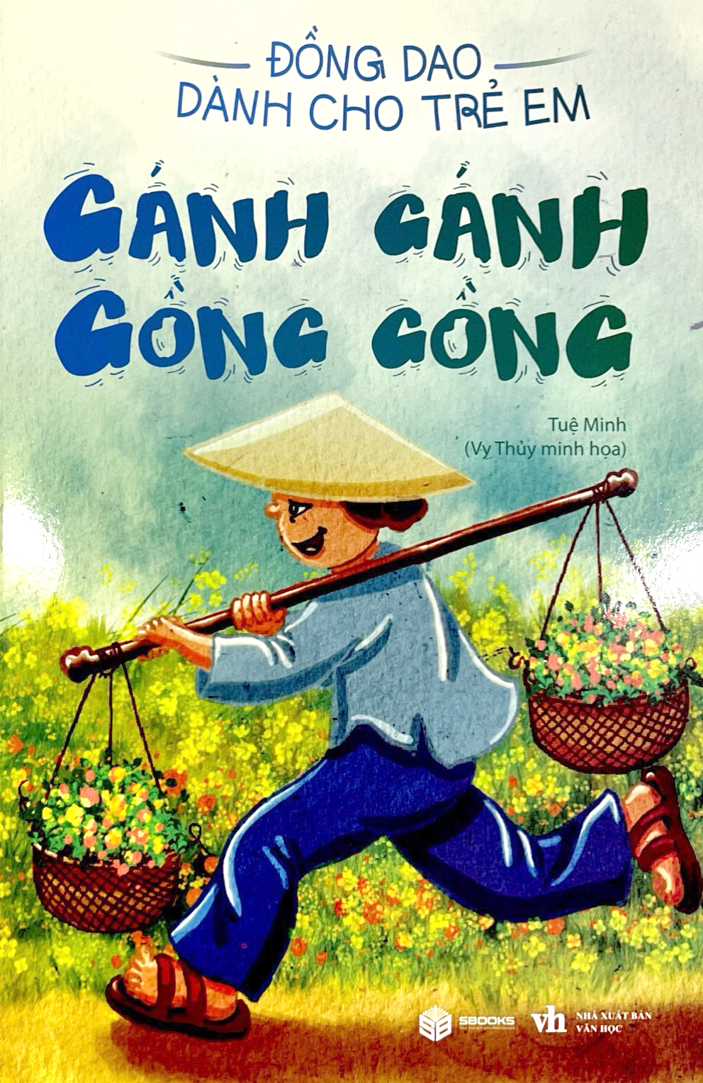 đồng dao dành cho trẻ em - gánh gánh gồng gồng